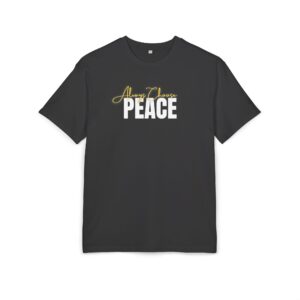 Unisex Always Choose Peace T-Shirt (Oversized Fit)